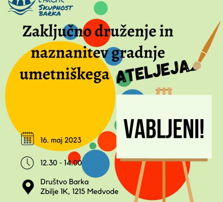 Zaključno druženje in naznanitev gradnje umetniškega ateljeja (1)